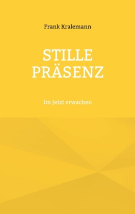 Stille Präsenz
