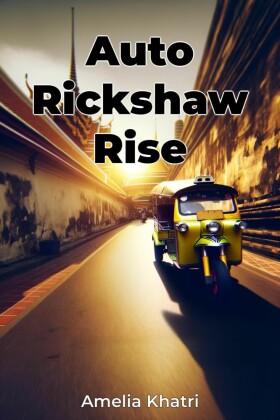 Auto Rickshaw Rise
