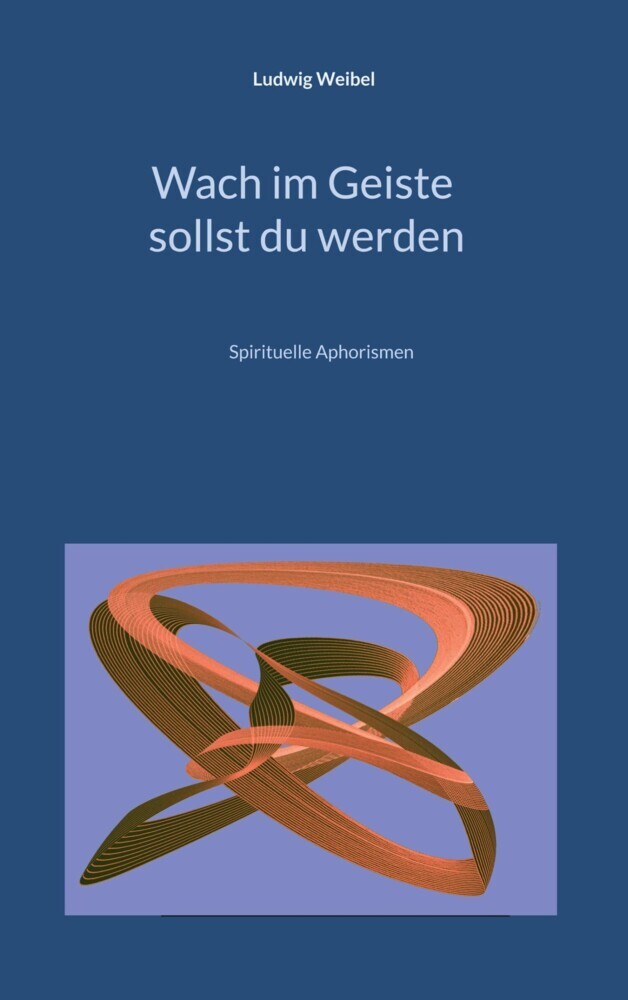 Wach im Geiste sollst du werden main product photo
