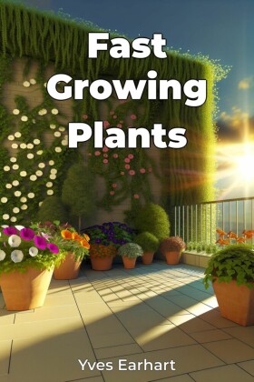 Fast Growing Plants