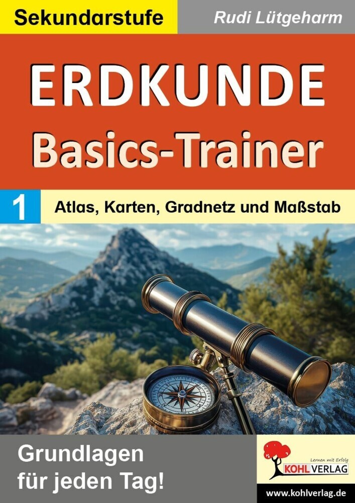 Erdkunde-Basics-Trainer / Band 1: Atlas, Karten, Gradnetz und Maßstab main product photo