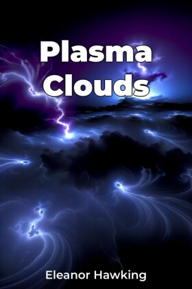 Plasma Clouds