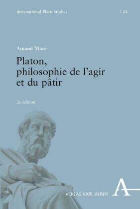 Platon, philosophie de l'agir et du pâtir