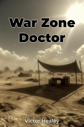 War Zone Doctor