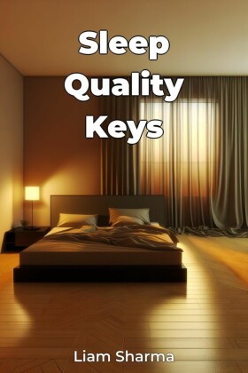 Sleep Quality Keys