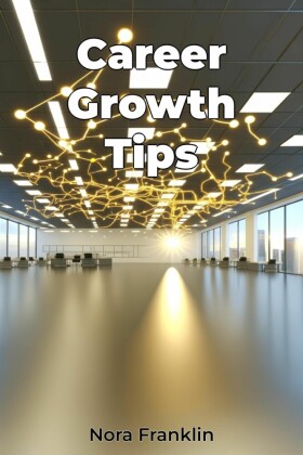 Career Growth Tips