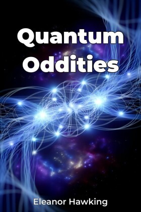 Quantum Oddities