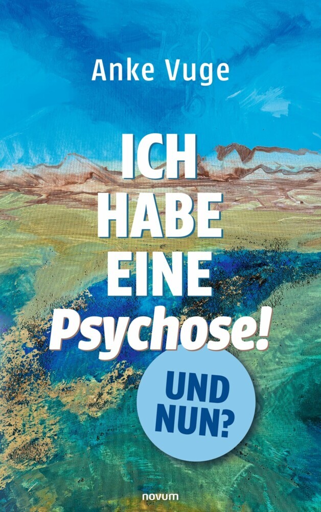 Ich habe eine Psychose! Und nun? main product photo
