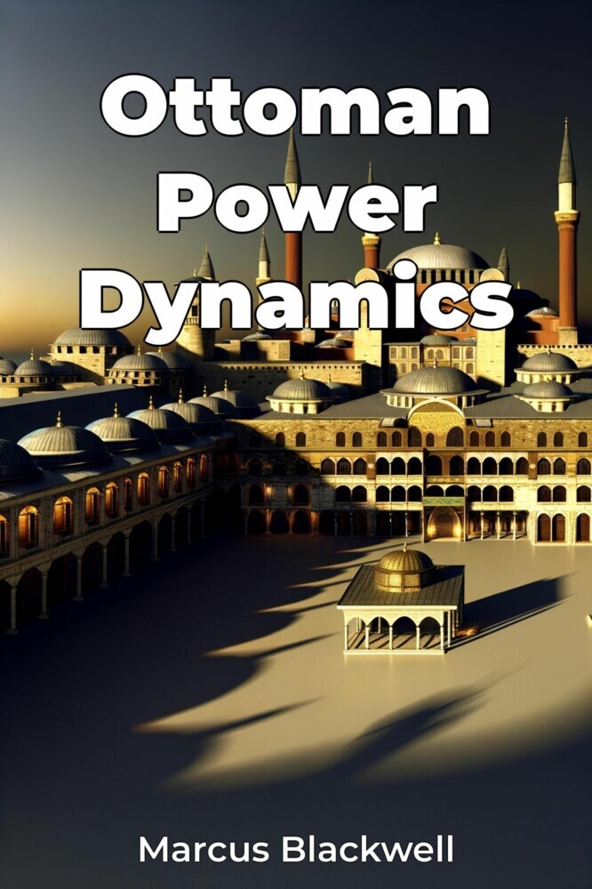 Ottoman Power Dynamics main product photo