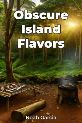 Obscure Island Flavors