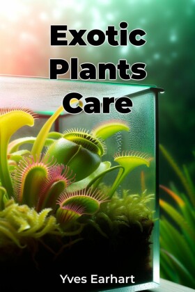 Exotic Plants Care