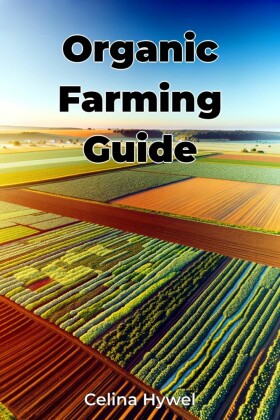 Organic Farming Guide
