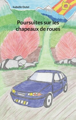 Poursuites sur les chapeaux de roues