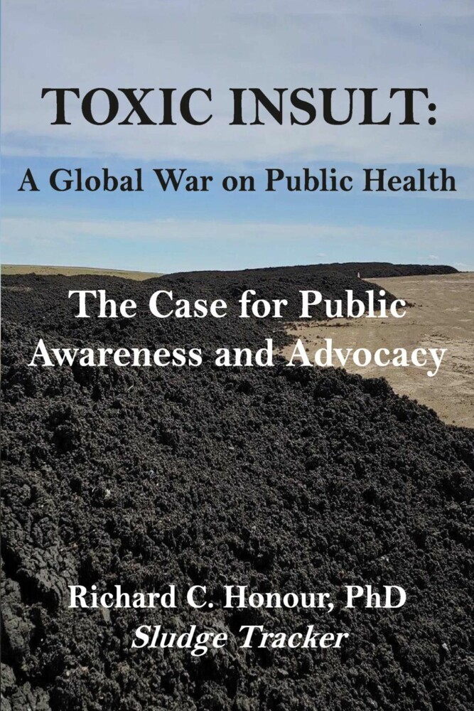Toxic Insult: A Global War On Public Health. The Case for Public Awareness and Advocacy main product photo