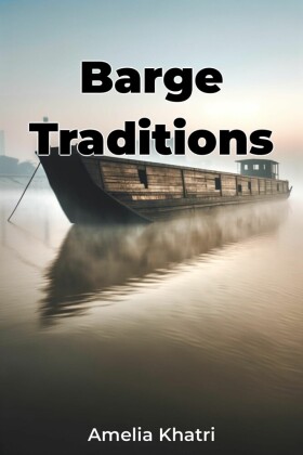 Barge Traditions
