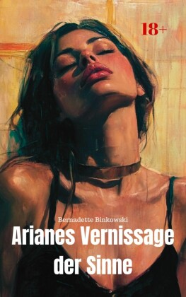 Arianes Vernissage der Sinne