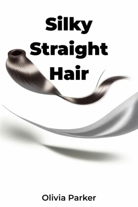 Silky Straight Hair