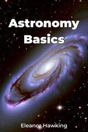 Astronomy Basics