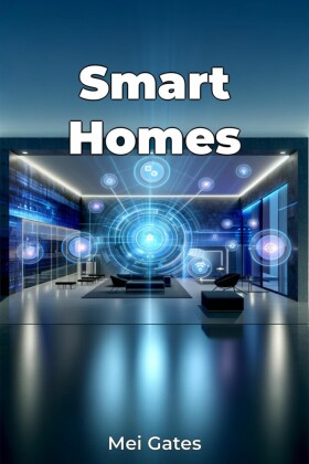 Smart Homes
