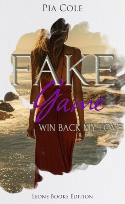 Fake Game: Win back my love