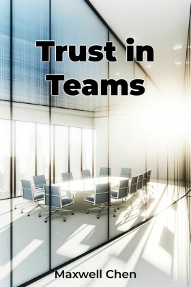 Trust in Teams