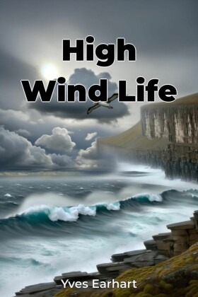High Wind Life