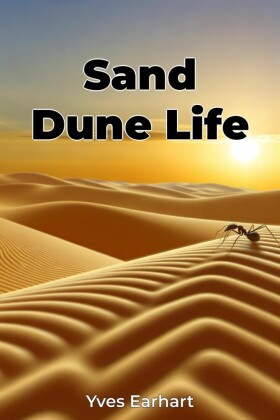 Sand Dune Life