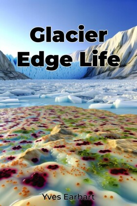 Glacier Edge Life