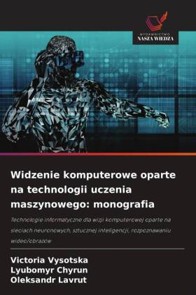 Widzenie komputerowe oparte na technologii uczenia maszynowego...