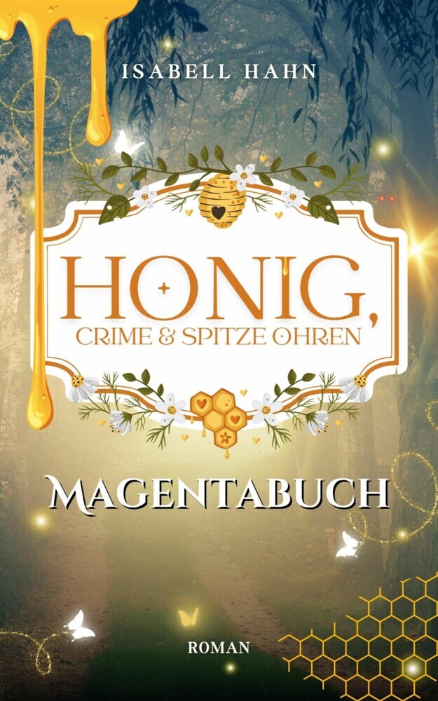 Honig, Crime & spitze Ohren - Magentabuch main product photo