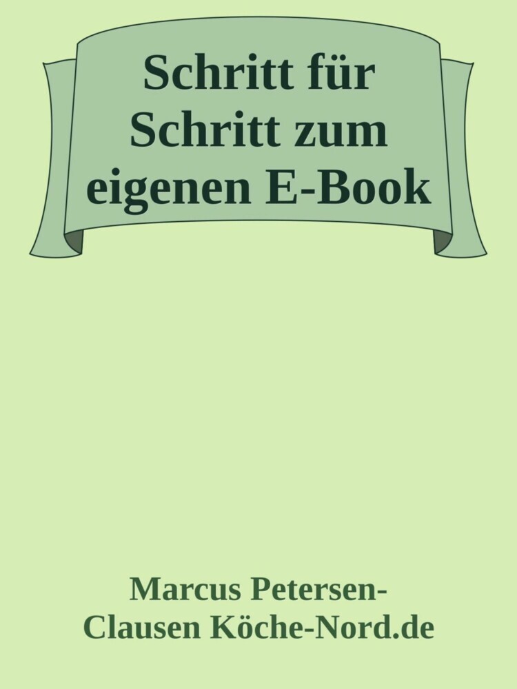 Schritt für Schritt zum eigenen E-Book: Geld verdienen mit Geschichten auf Amazon & Co. main product photo