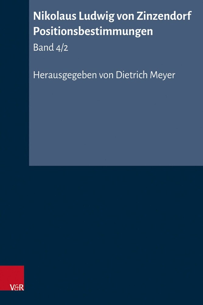 Nikolaus Ludwig von Zinzendorf: Positionsbestimmungen main product photo