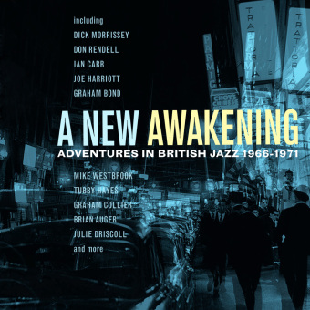 A New Awakening-Adventures In British Jazz 1966-71, 3 Audio-CD