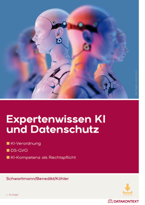 Expertenwissen KI und Datenschutz, m. 1 Buch, m. 1 E-Book