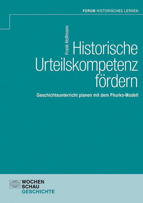 Historische Urteilskompetenz fördern main product photo
