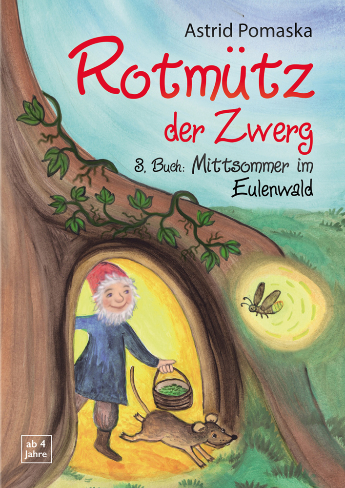 Rotmütz der Zwerg (Bd. 3): Mittsommer im Eulenwald main product photo