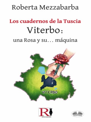 Los Cuadernos De La Tuscia - Viterbo