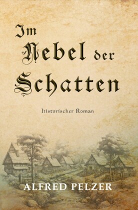 Im Nebel der Schatten