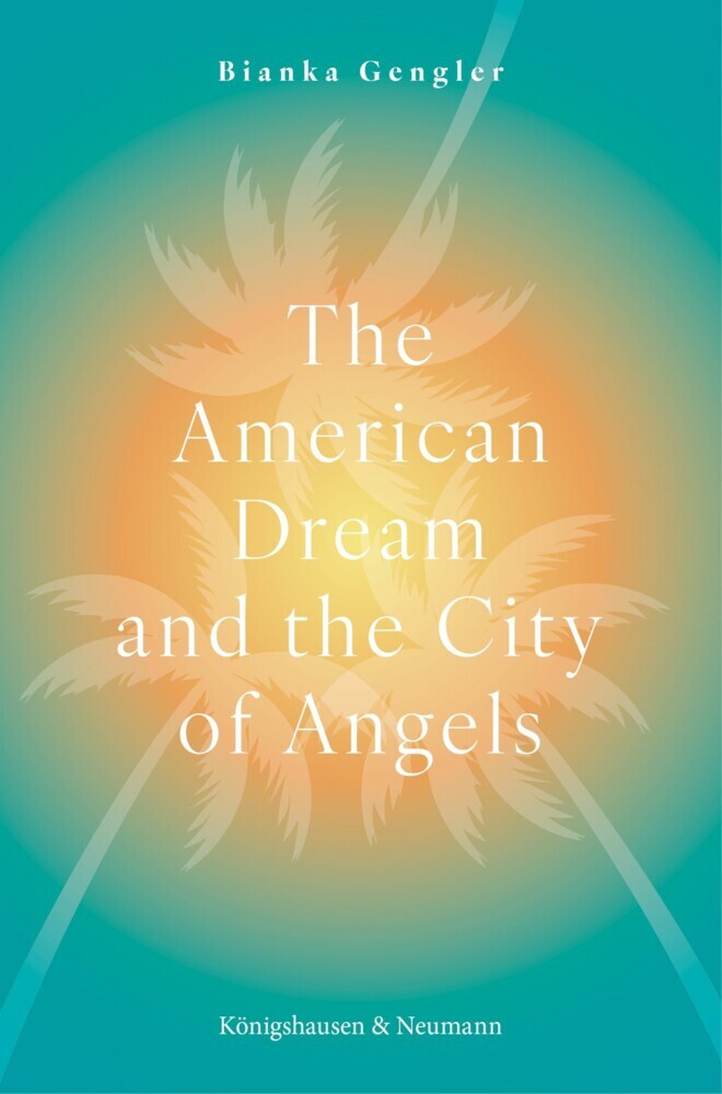 The American Dream and the City of Angels main product photo
