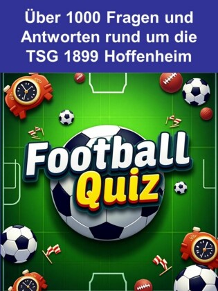 Football-Quiz - TSG 1899 Hoffenheim