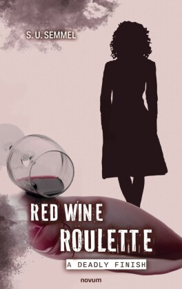 Red Wine Roulette: a deadly finish