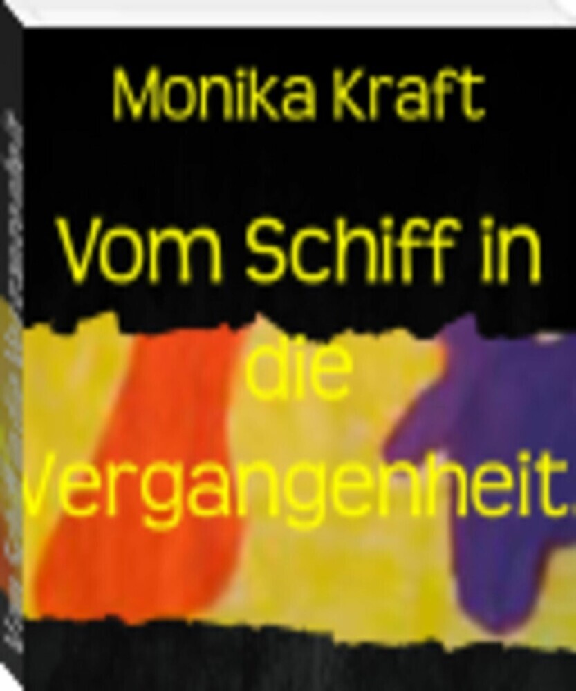 Vom Schiff in die Vergangenheit. main product photo