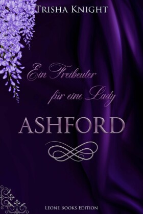 Ashford: Ein Freibeuter für eine Lady