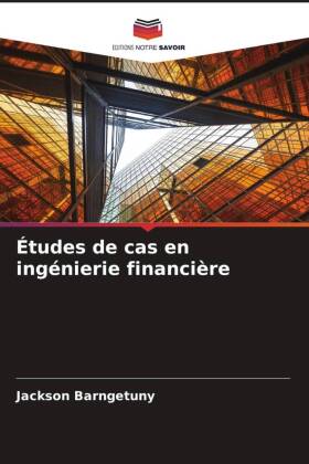 Études de cas en ingénierie financière