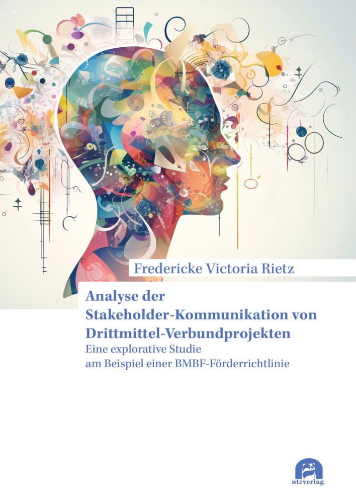 Analyse der Stakeholder-Kommunikation von Drittmittel-Verbundprojekten main product photo