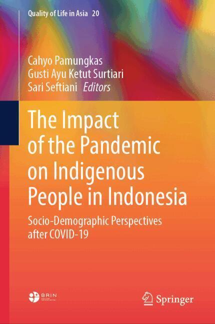 The Impact of the Pandemic on Indigenous People in Indonesia main product photo