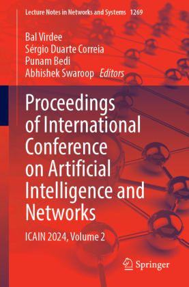 Proceedings of International Conference on Artificial Intelligence and Networks