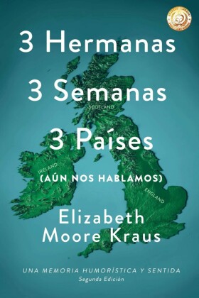 3 Hermanas 3 Semanas 3 Países