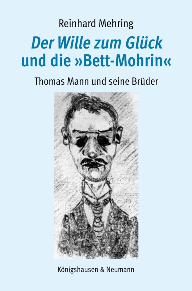Der Wille zum Glück und die »Bett-Mohrin« main product photo