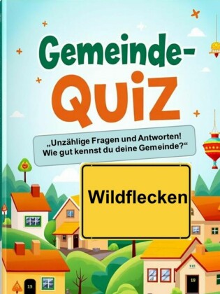 Gemeinde-Quiz - Markt Wildflecken